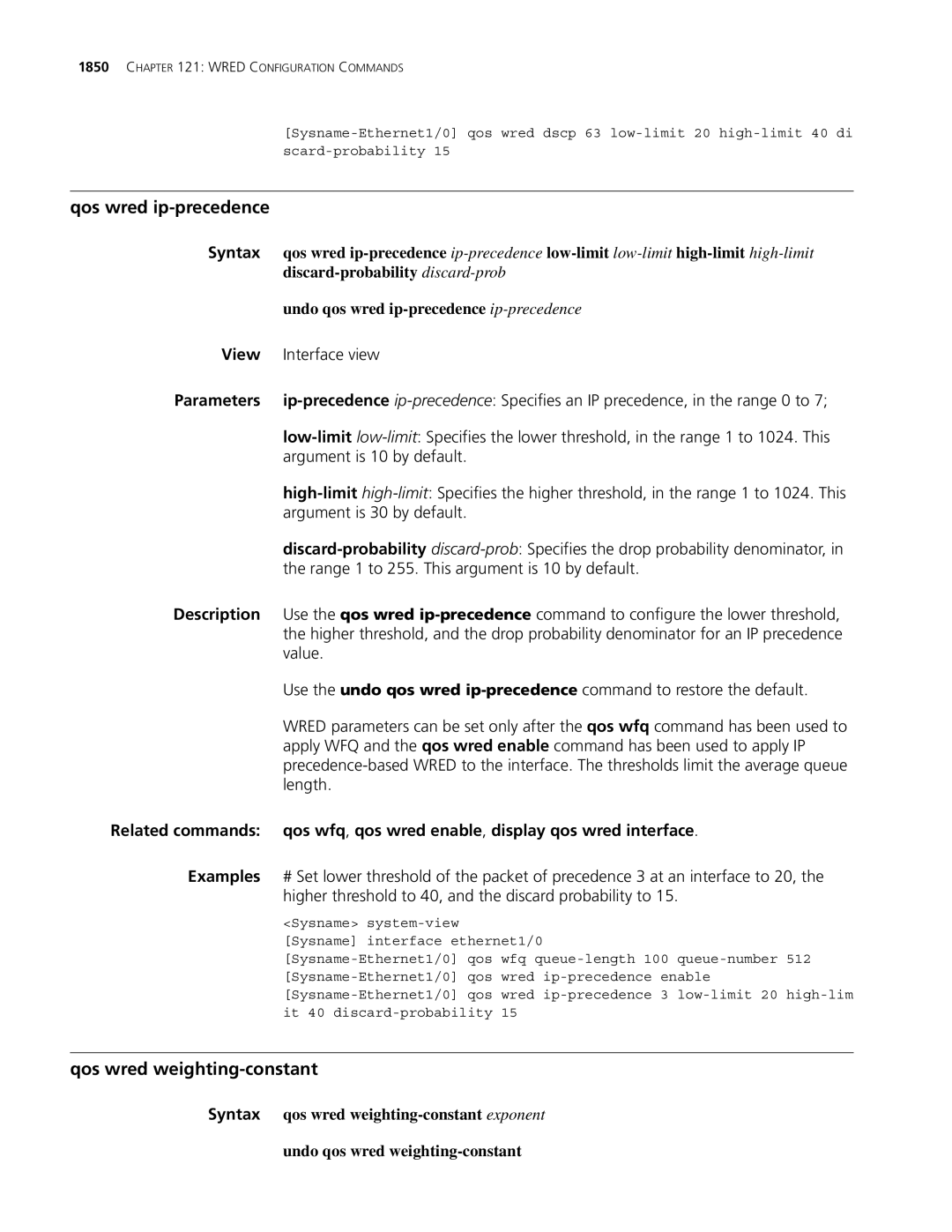 3Com MSR 30 manual Qos wred weighting-constant, Discard-probability discard-prob, Undo qos wred ip-precedence ip-precedence 