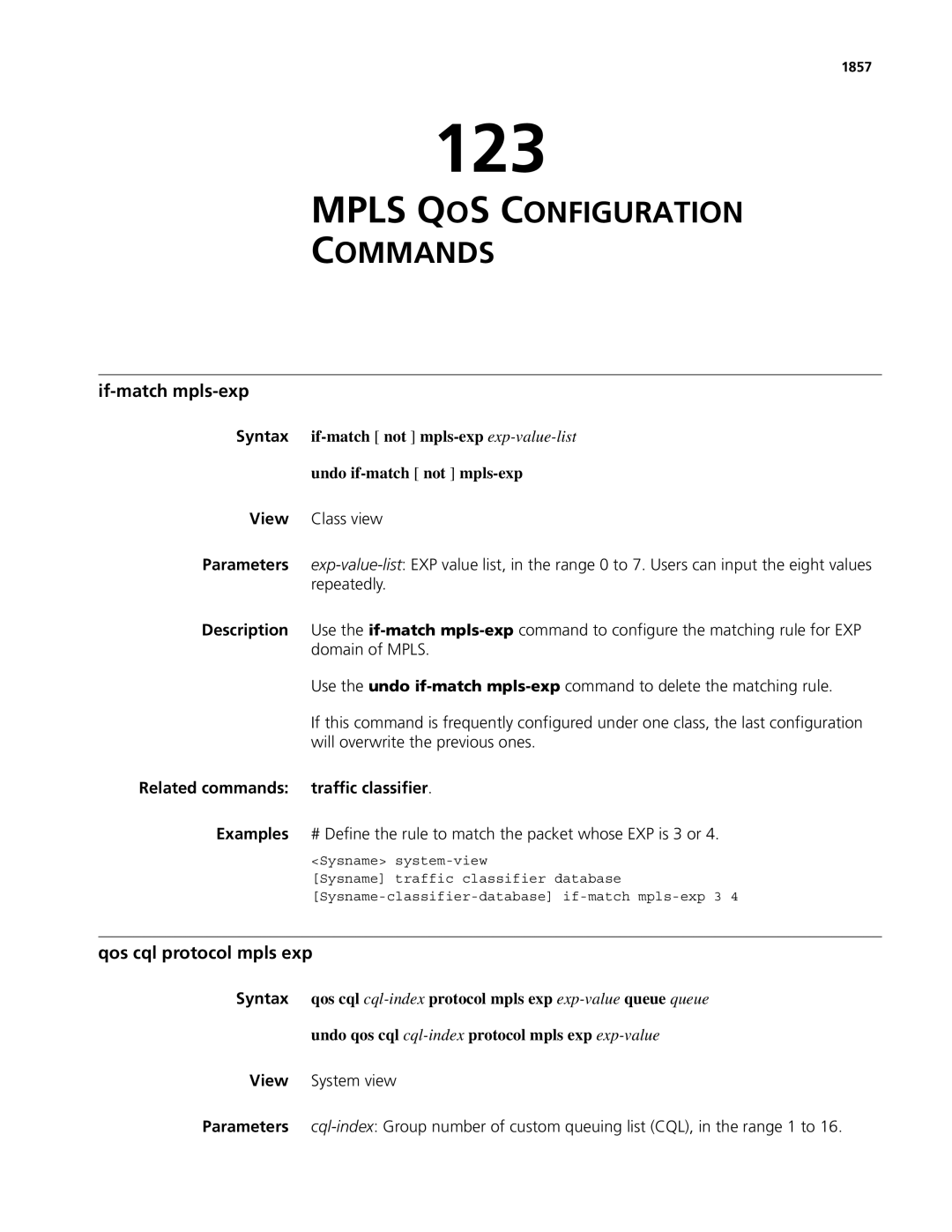 3Com MSR 50, MSR 30 manual 123, Mpls QOS Configuration Commands, If-match mpls-exp, Qos cql protocol mpls exp, 1857 