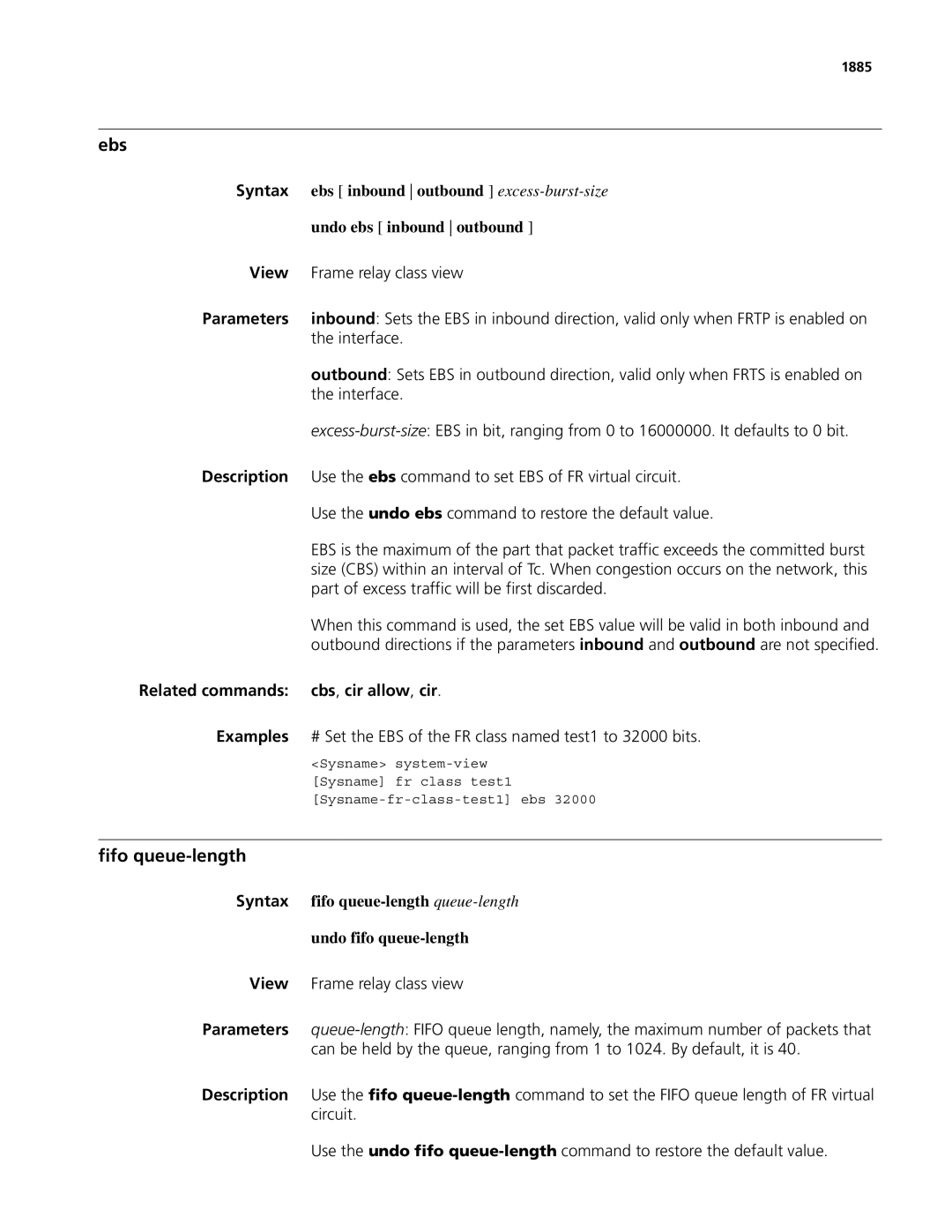 3Com MSR 50, MSR 30 manual Ebs, Fifo queue-length, Related commands Cbs, cir allow, cir Examples 