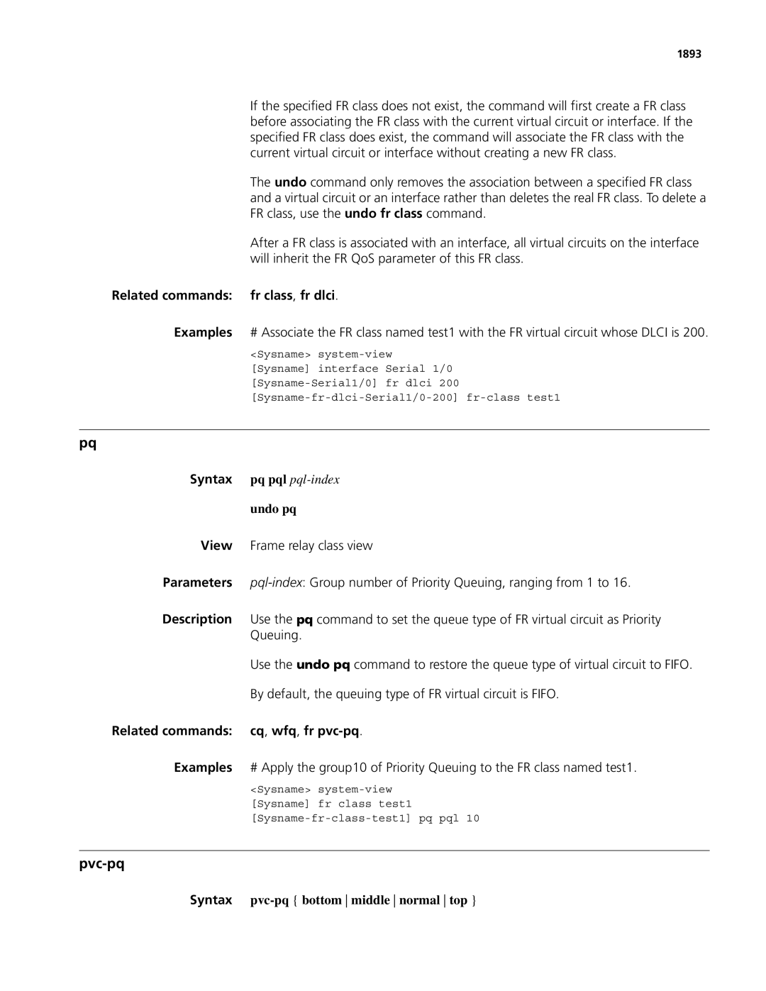 3Com MSR 50, MSR 30 manual Pvc-pq, Related commands fr class, fr dlci, Undo pq, Related commands cq, wfq, fr pvc-pq 