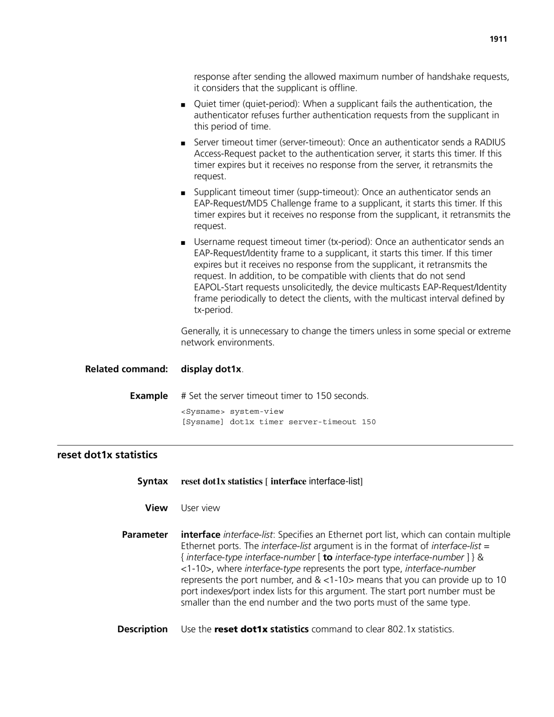 3Com MSR 50, MSR 30 manual Reset dot1x statistics, Example # Set the server timeout timer to 150 seconds, 1911 