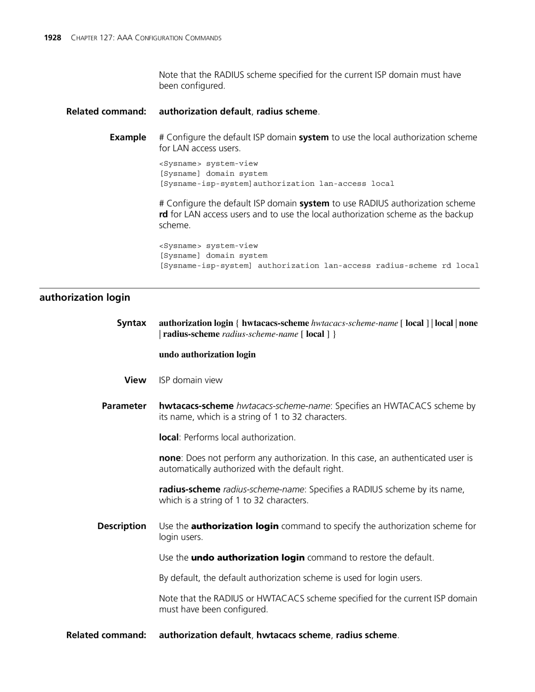 3Com MSR 30, MSR 50 manual Authorization login, Related command authorization default, radius scheme 