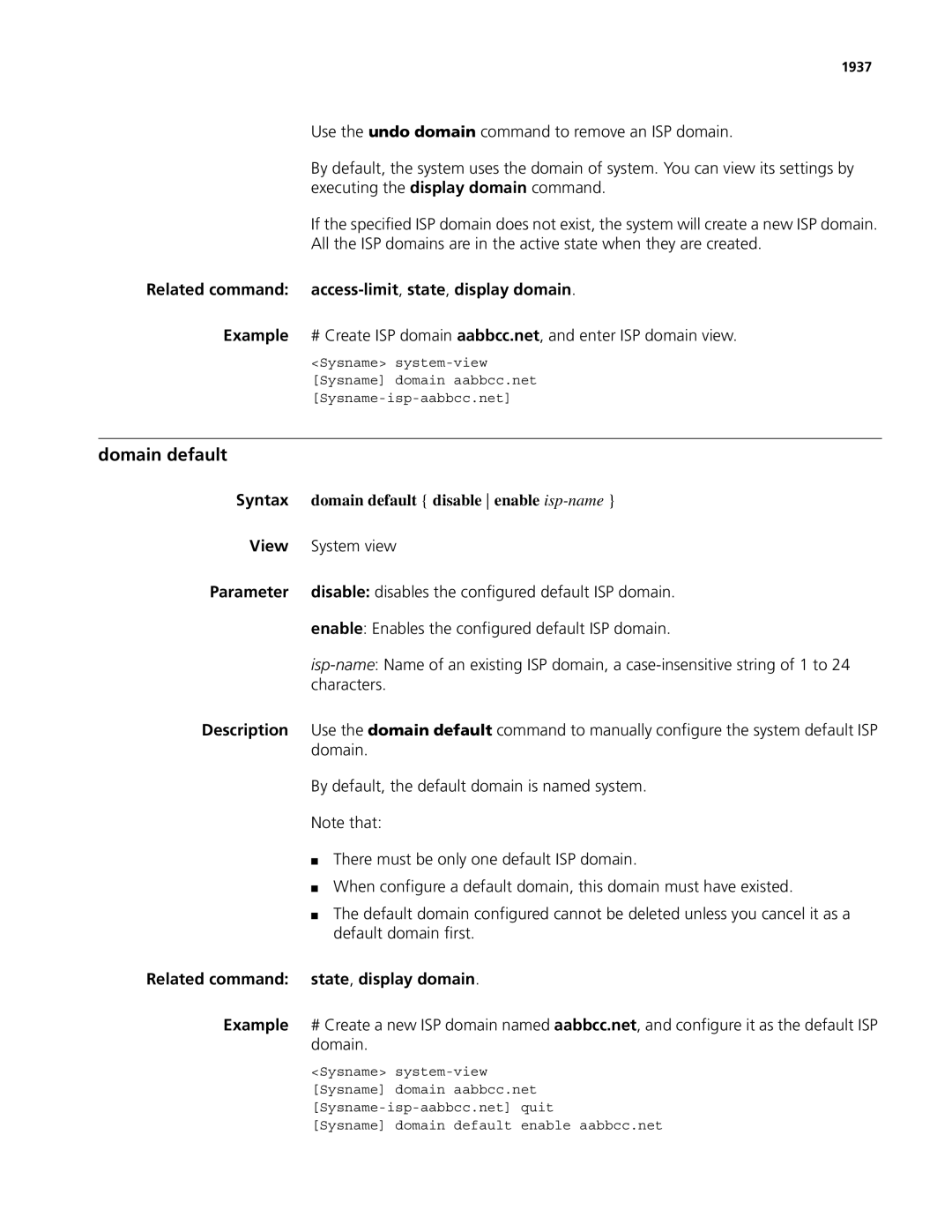 3Com MSR 50, MSR 30 manual Related command access-limit,state, display domain, Domain default disable enable isp-name 