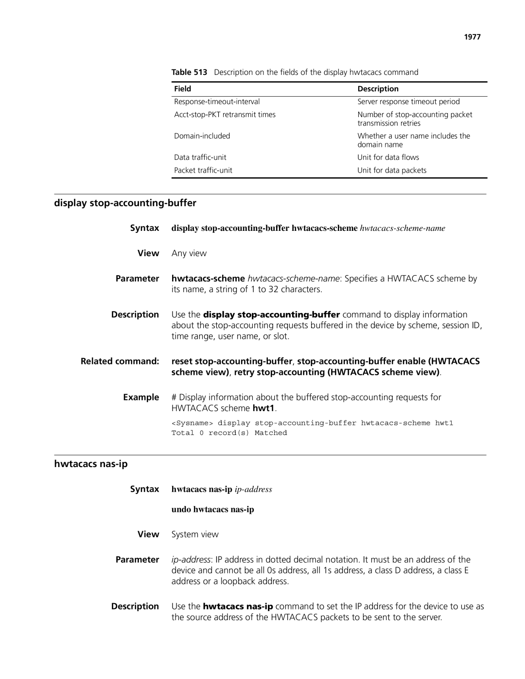 3Com MSR 50 manual Hwtacacs nas-ip, Scheme view , retry stop-accounting Hwtacacs scheme view, Address or a loopback address 