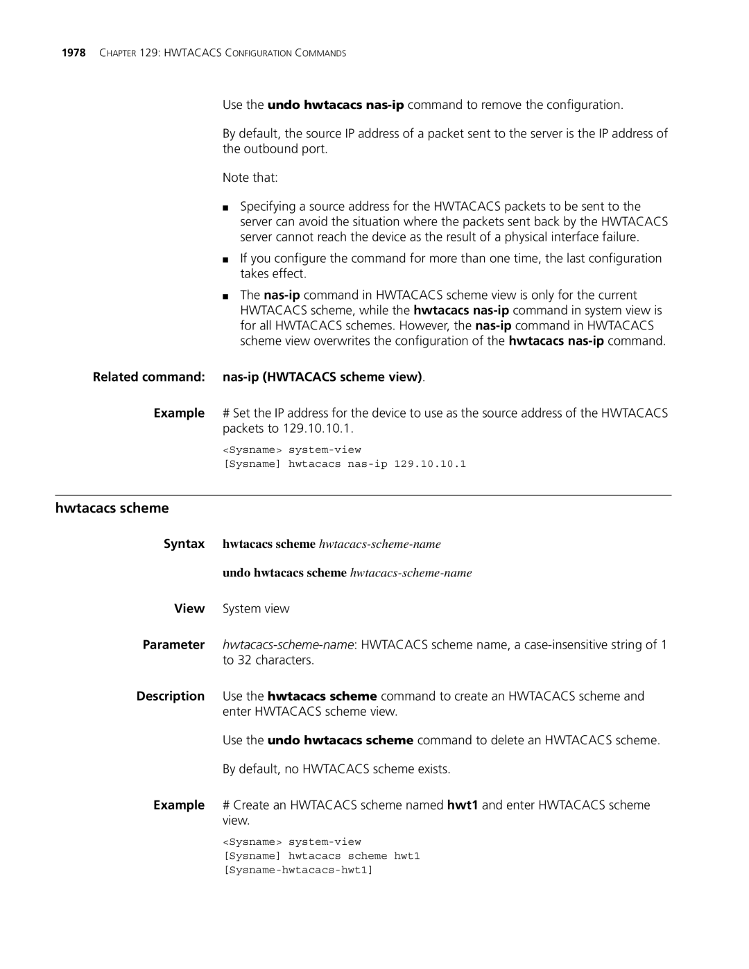 3Com MSR 30, MSR 50 manual Related command nas-ip Hwtacacs scheme view, Undo hwtacacs scheme hwtacacs-scheme-name 