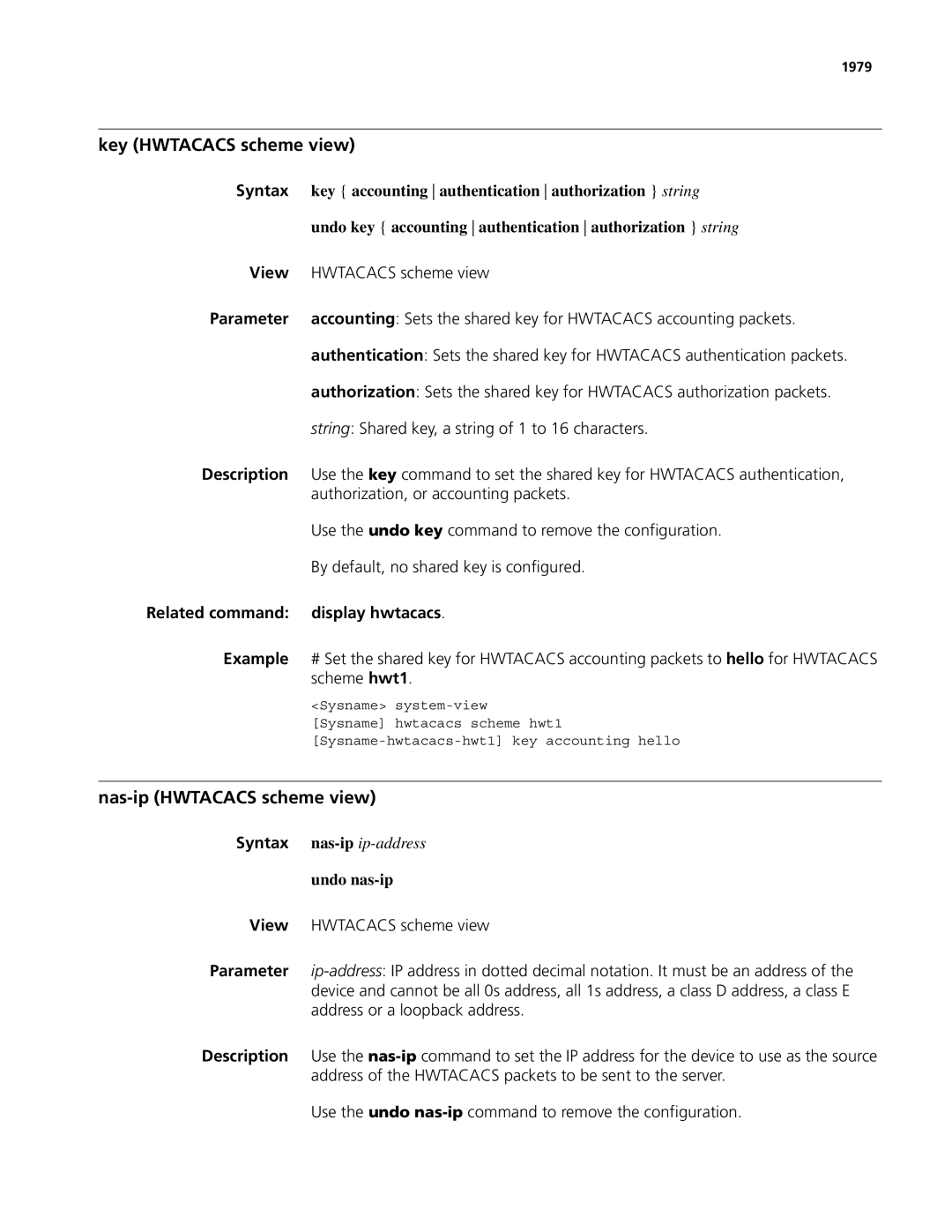 3Com MSR 50 Key Hwtacacs scheme view, Nas-ip Hwtacacs scheme view, Key accounting authentication authorization string 