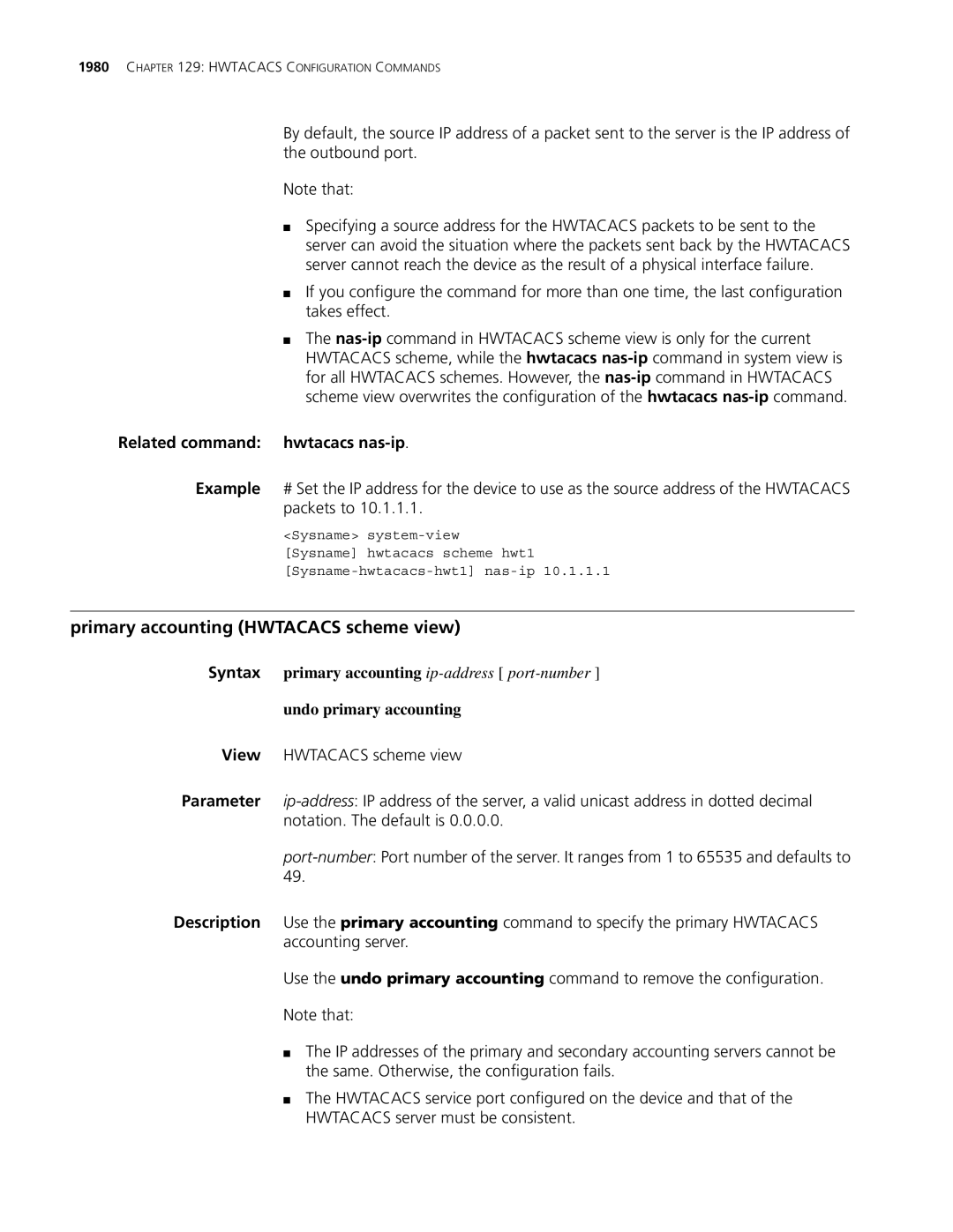 3Com MSR 30, MSR 50 manual Primary accounting Hwtacacs scheme view, Related command hwtacacs nas-ip 