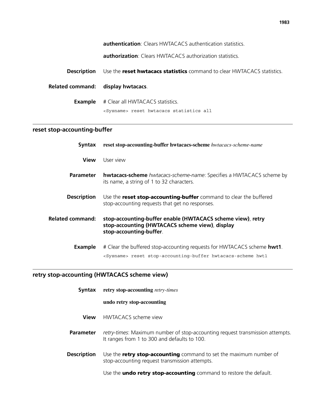 3Com MSR 50, MSR 30 manual Retry stop-accounting Hwtacacs scheme view 