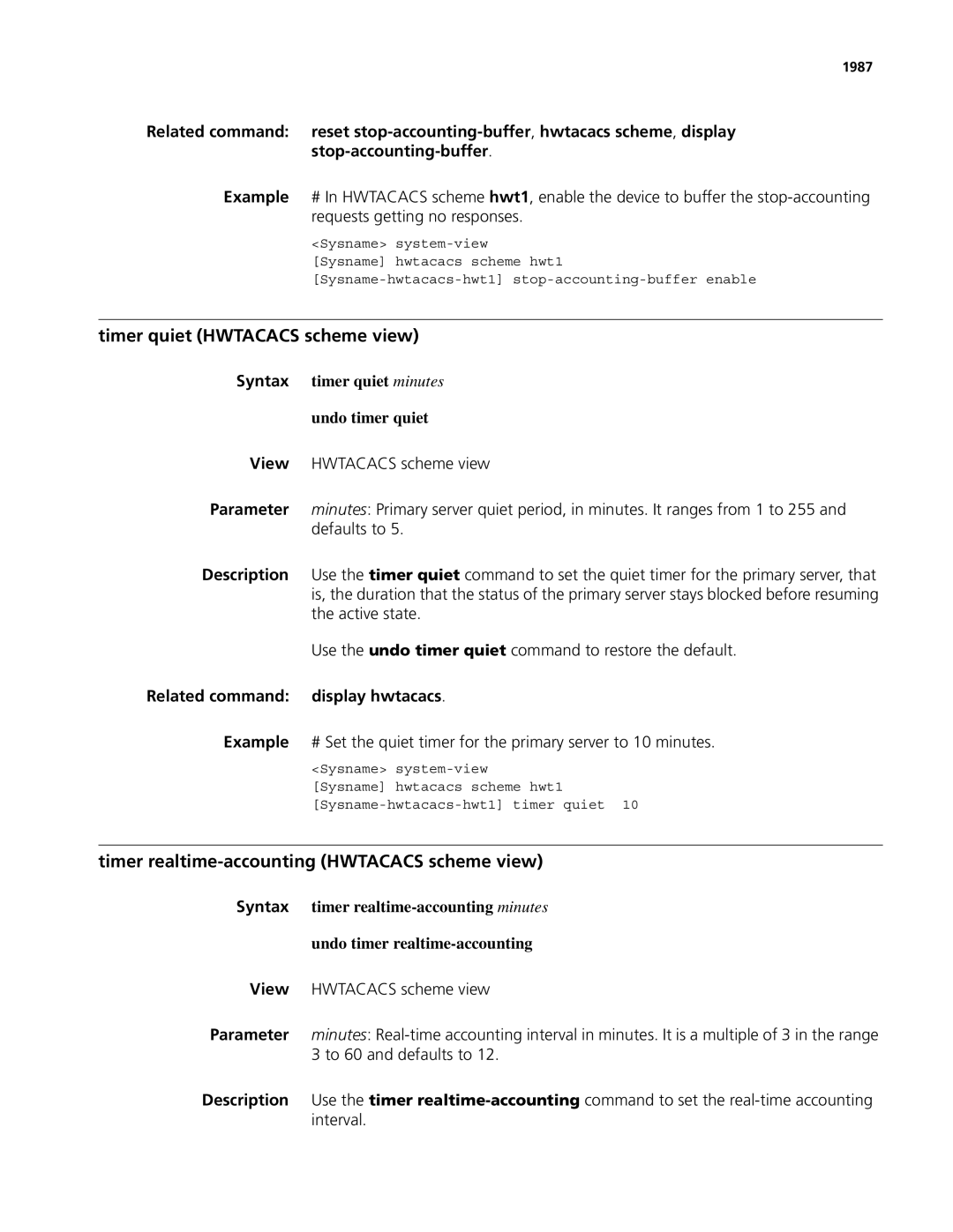 3Com MSR 50, MSR 30 manual Timer quiet Hwtacacs scheme view, Timer realtime-accounting Hwtacacs scheme view, 1987 
