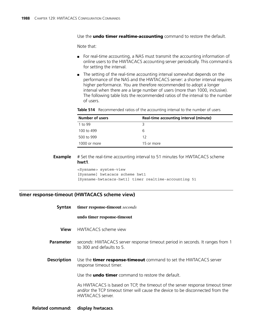 3Com MSR 30, MSR 50 manual Timer response-timeout Hwtacacs scheme view, Number of users Real-time accounting interval minute 