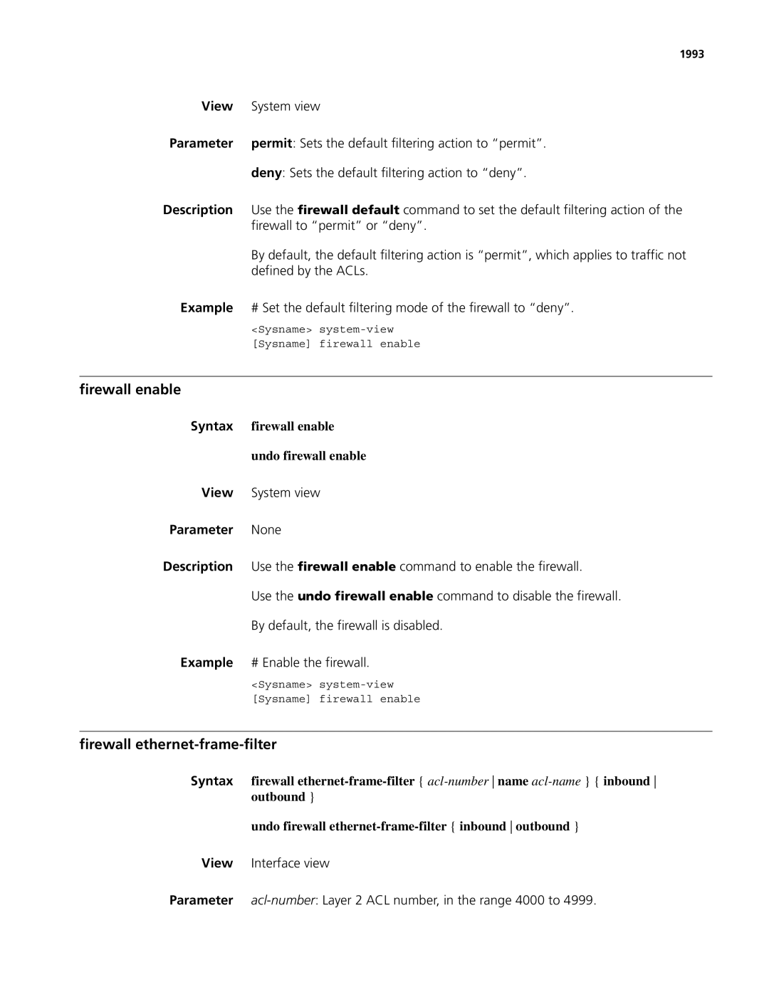 3Com MSR 50, MSR 30 manual Firewall enable, Firewall ethernet-frame-filter, Undo firewall enable 