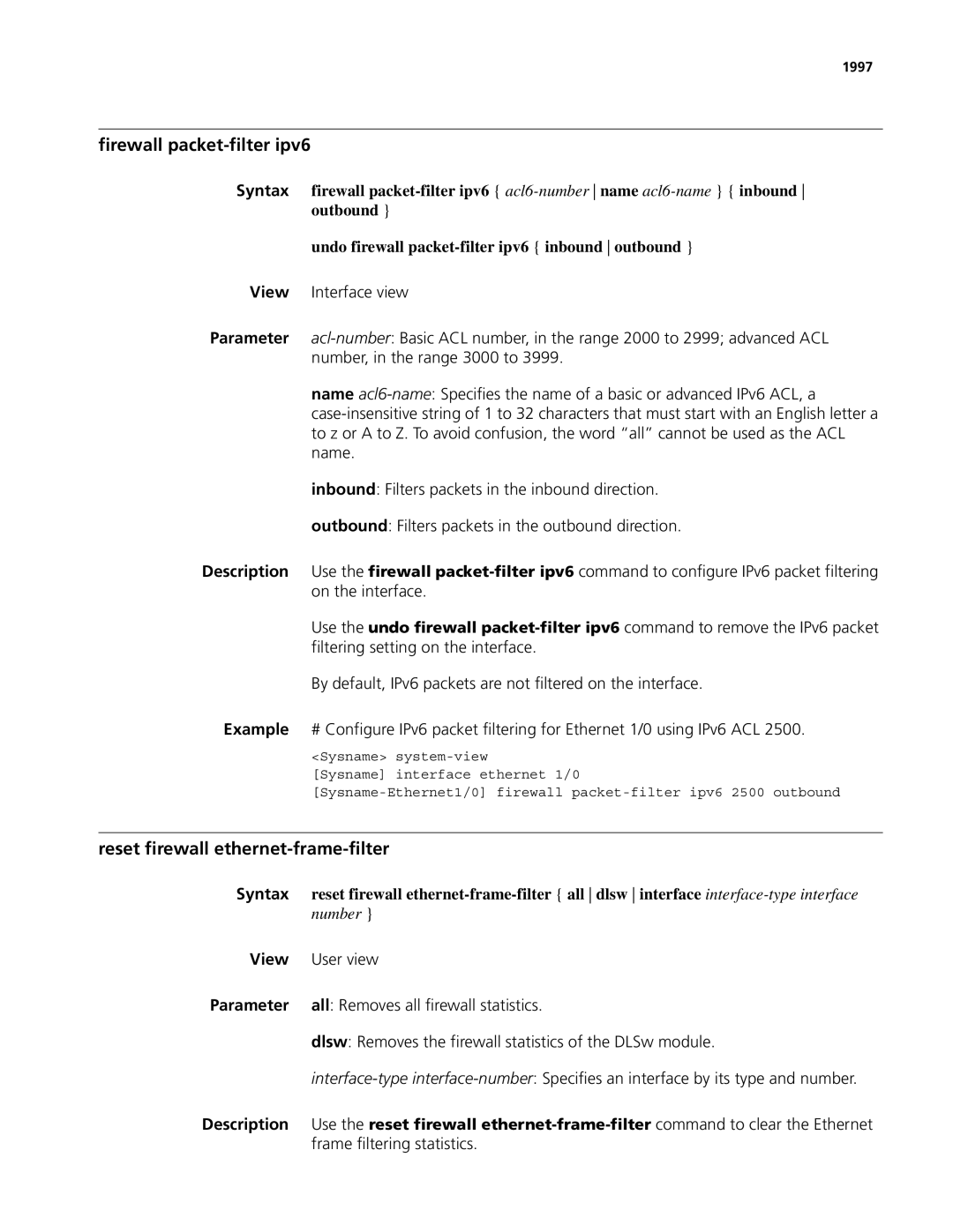 3Com MSR 50 manual Firewall packet-filter ipv6, Reset firewall ethernet-frame-filter, Outbound, Frame filtering statistics 