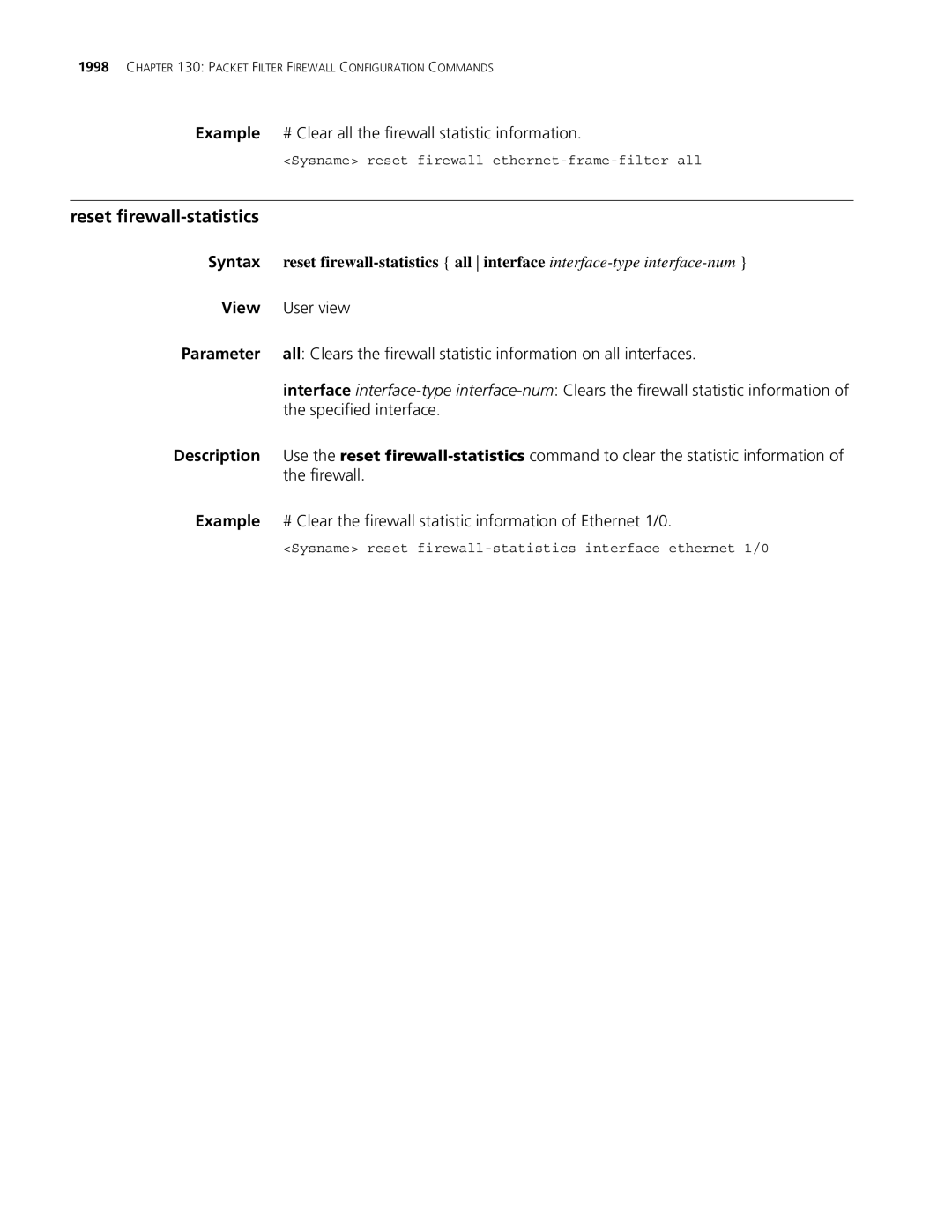 3Com MSR 30, MSR 50 manual Reset firewall-statistics, Example # Clear all the firewall statistic information 