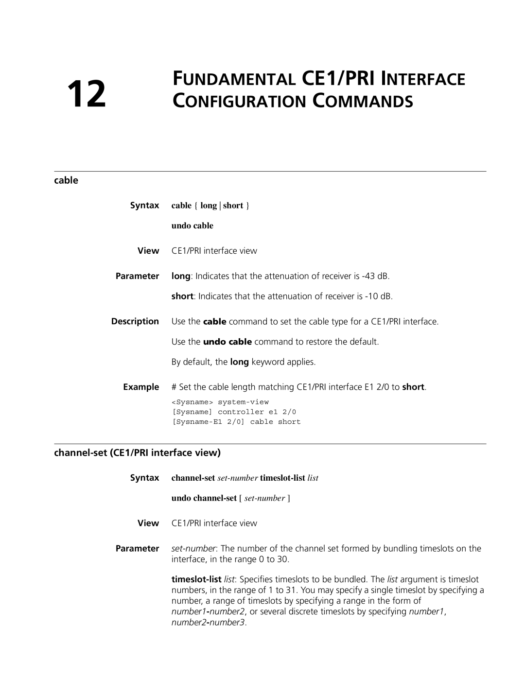 3Com MSR 50, MSR 30 manual Fundamental CE1/PRI Interface Configuration Commands, Channel-set CE1/PRI interface view 