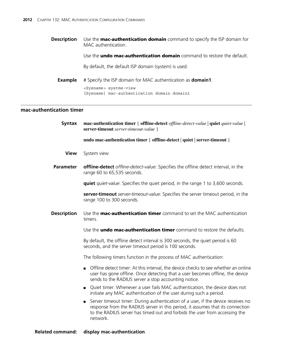 3Com MSR 30, MSR 50 manual Mac-authentication timer, Related command display mac-authentication 