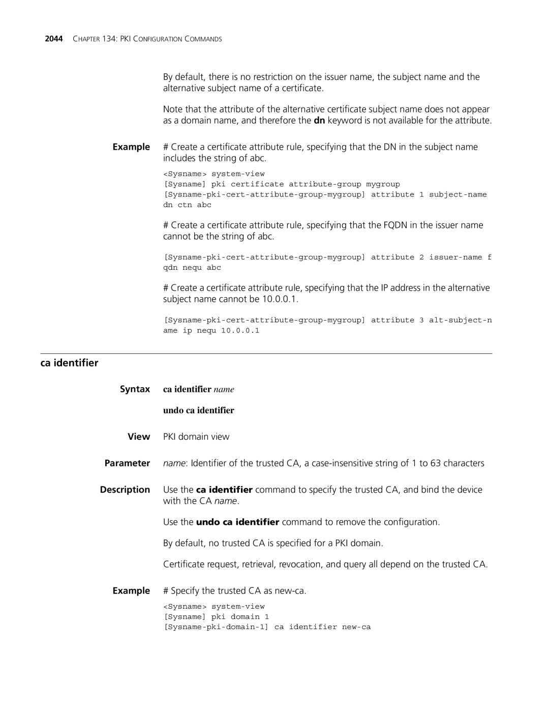 3Com MSR 30, MSR 50 manual Ca identifier, Syntax ca identifier name Undo ca identifier 