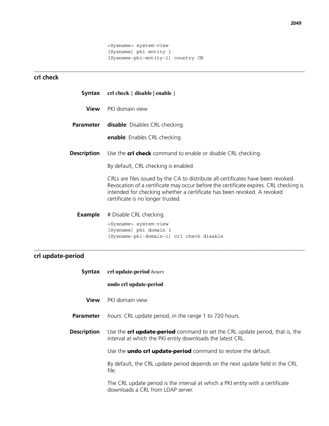 3Com MSR 50, MSR 30 manual Crl check disable enable, Crl update-period hours, Undo crl update-period 