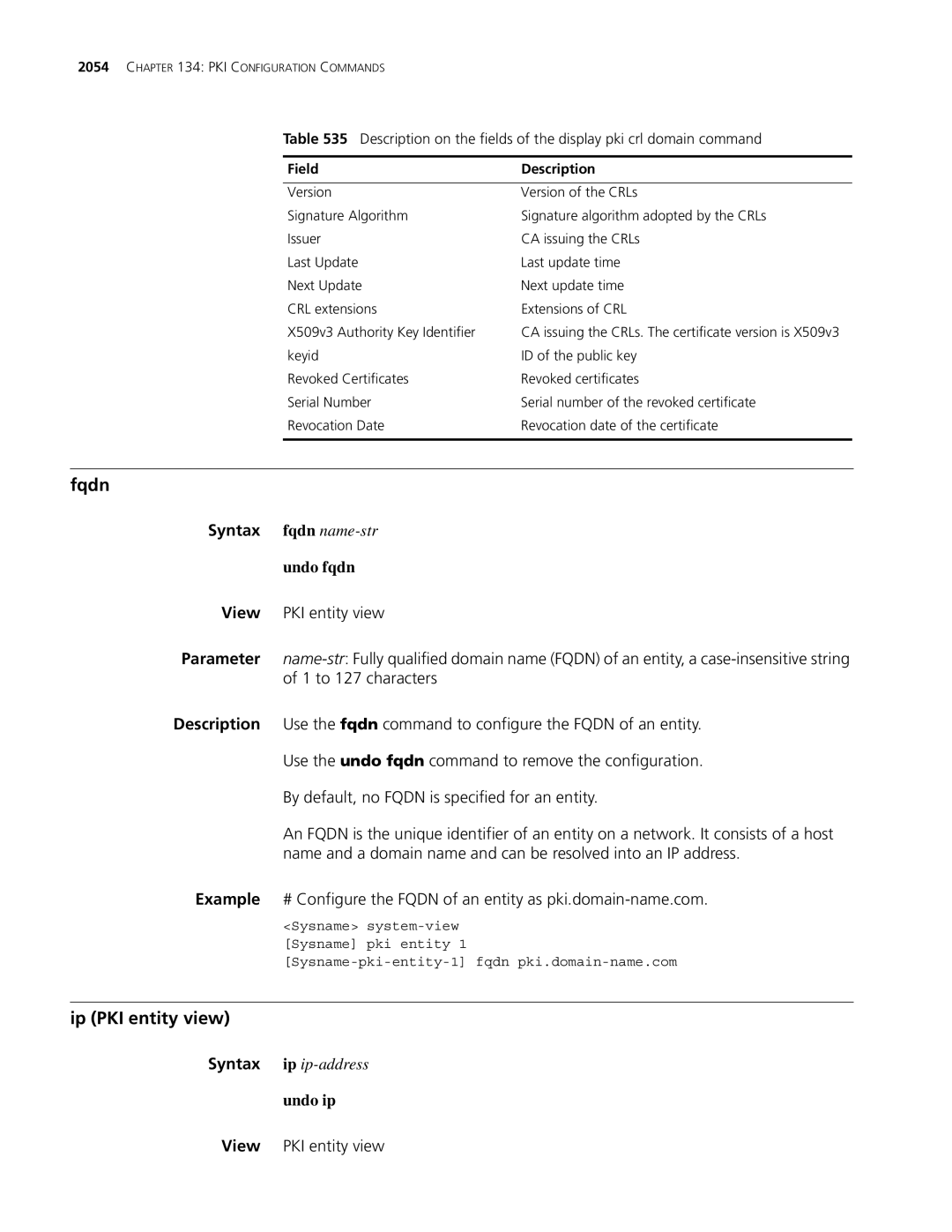 3Com MSR 30, MSR 50 manual Fqdn, Ip PKI entity view, Undo fqdn, Undo ip, View PKI entity view 