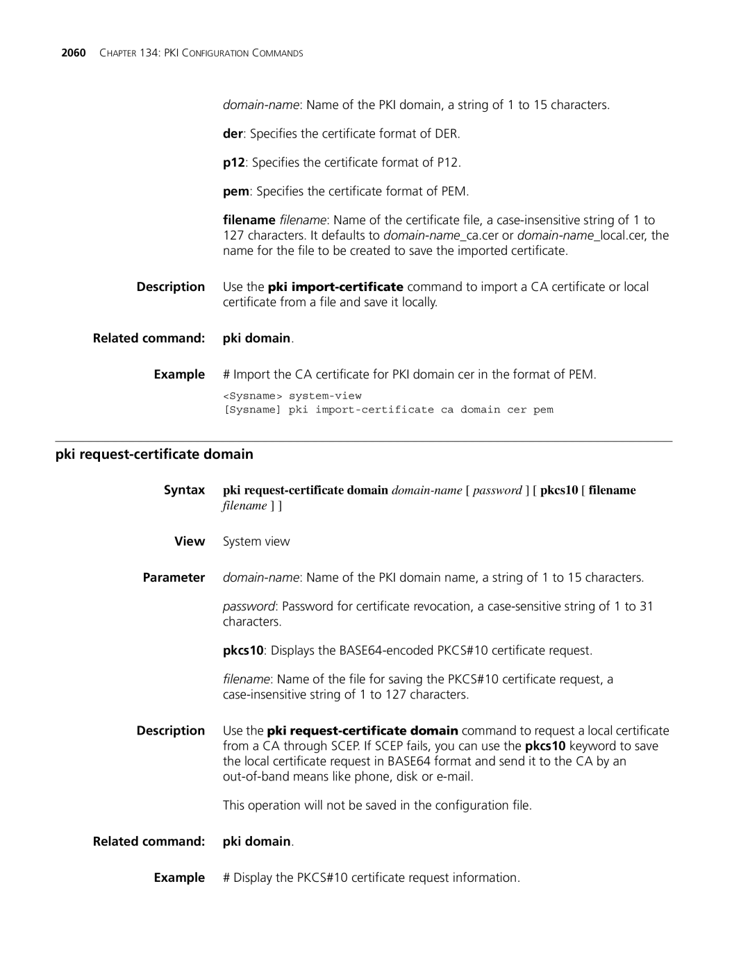 3Com MSR 30, MSR 50 manual Pki request-certificate domain, Related command pki domain 