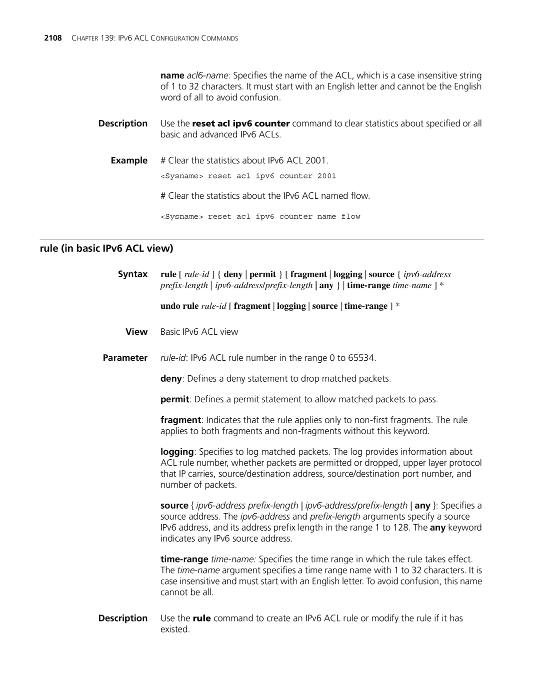 3Com MSR 30, MSR 50 manual Rule in basic IPv6 ACL view, # Clear the statistics about the IPv6 ACL named flow 