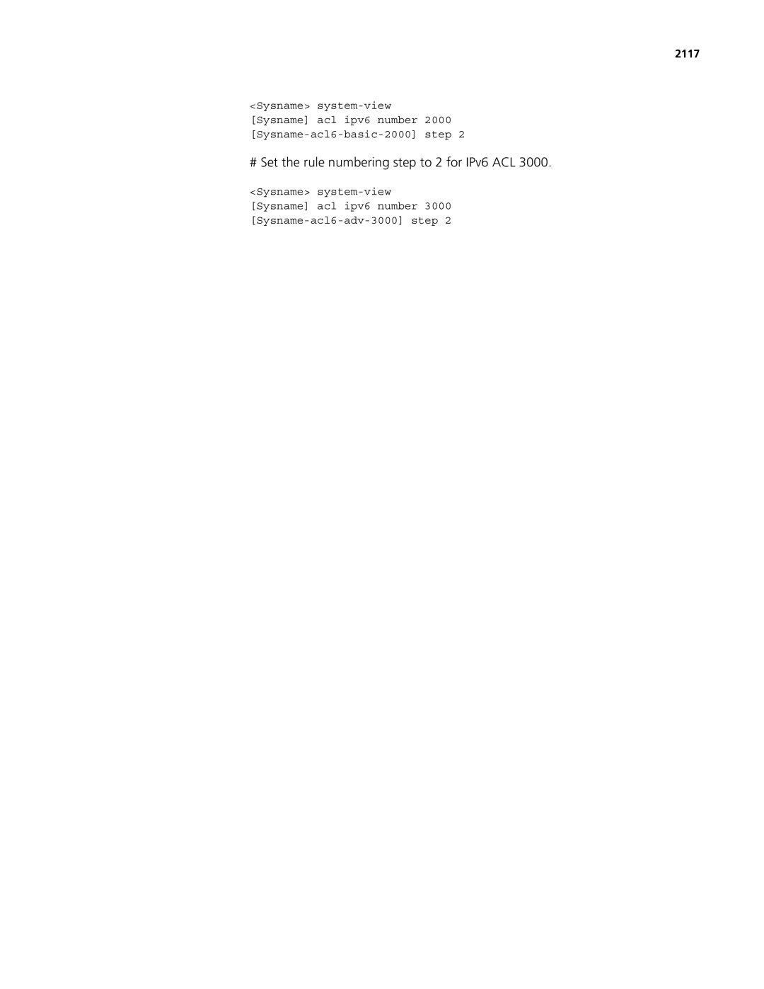 3Com MSR 50, MSR 30 manual # Set the rule numbering step to 2 for IPv6 ACL, 2117 