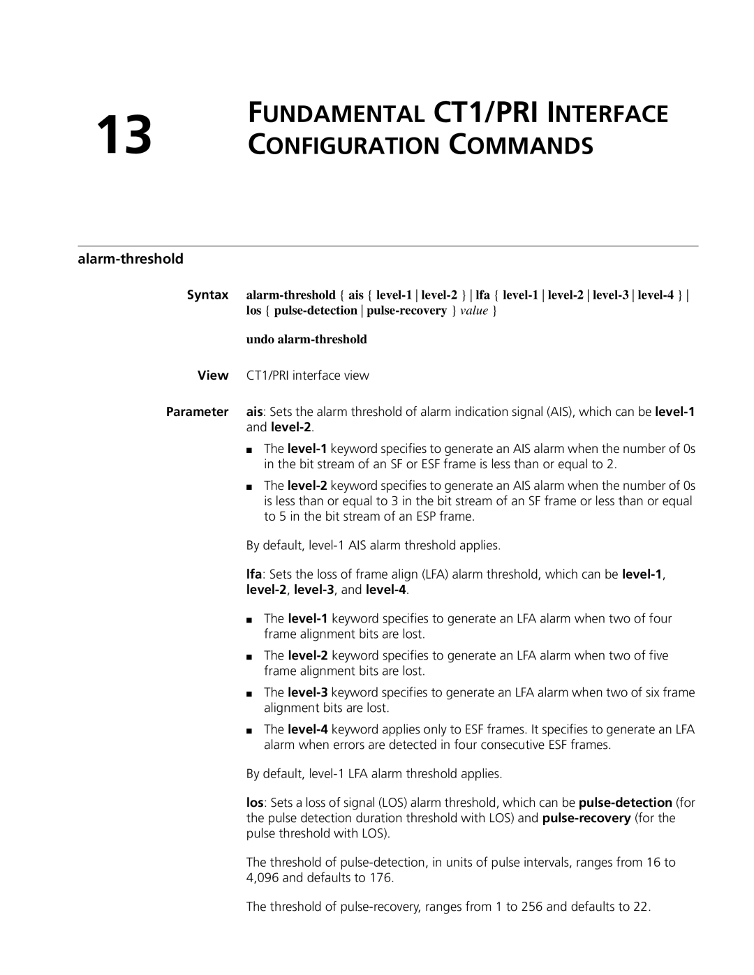 3Com MSR 50, MSR 30 manual Fundamental CT1/PRI Interface Configuration Commands, Alarm-threshold, Level-2 