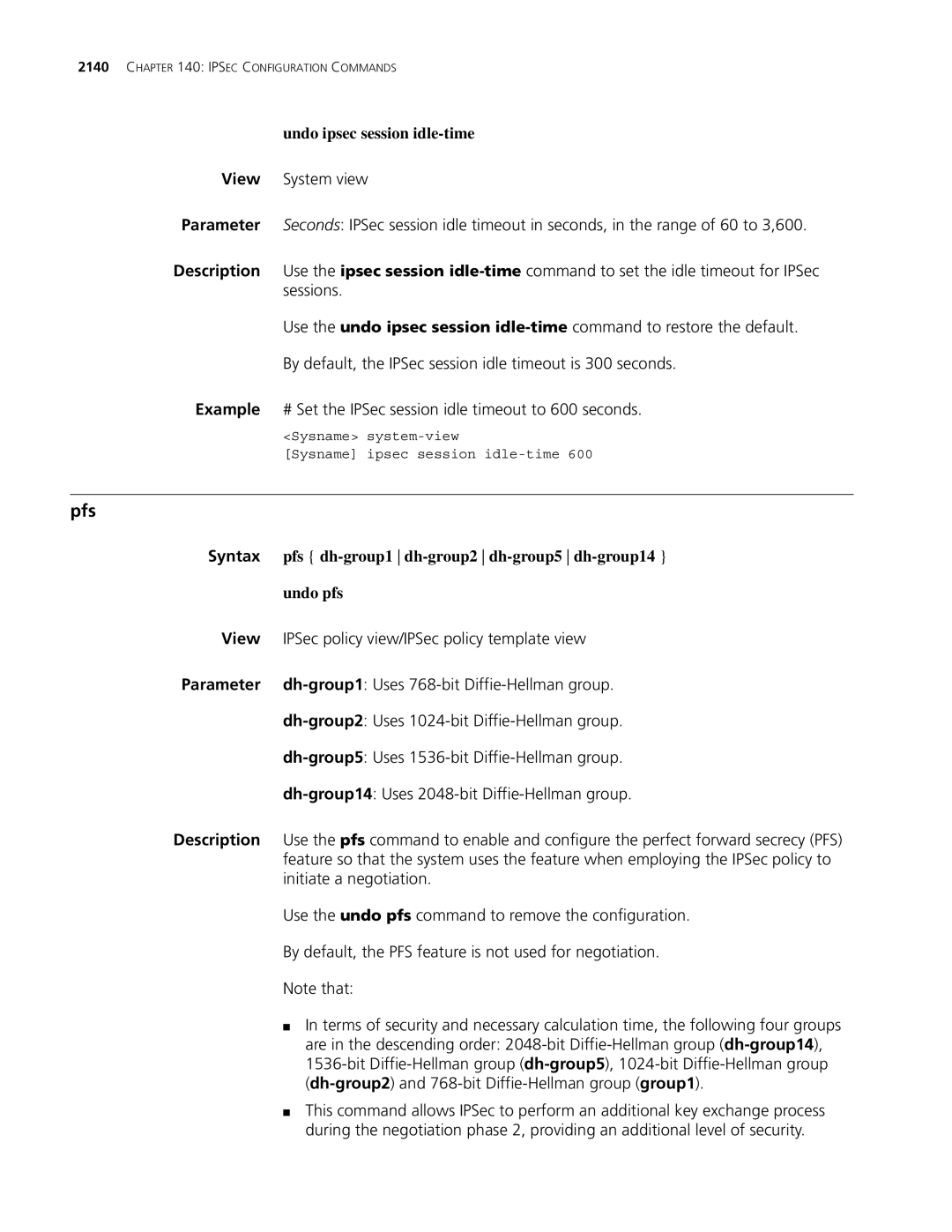 3Com MSR 30, MSR 50 manual Undo ipsec session idle-time, Pfs dh-group1 dh-group2 dh-group5 dh-group14, Undo pfs 