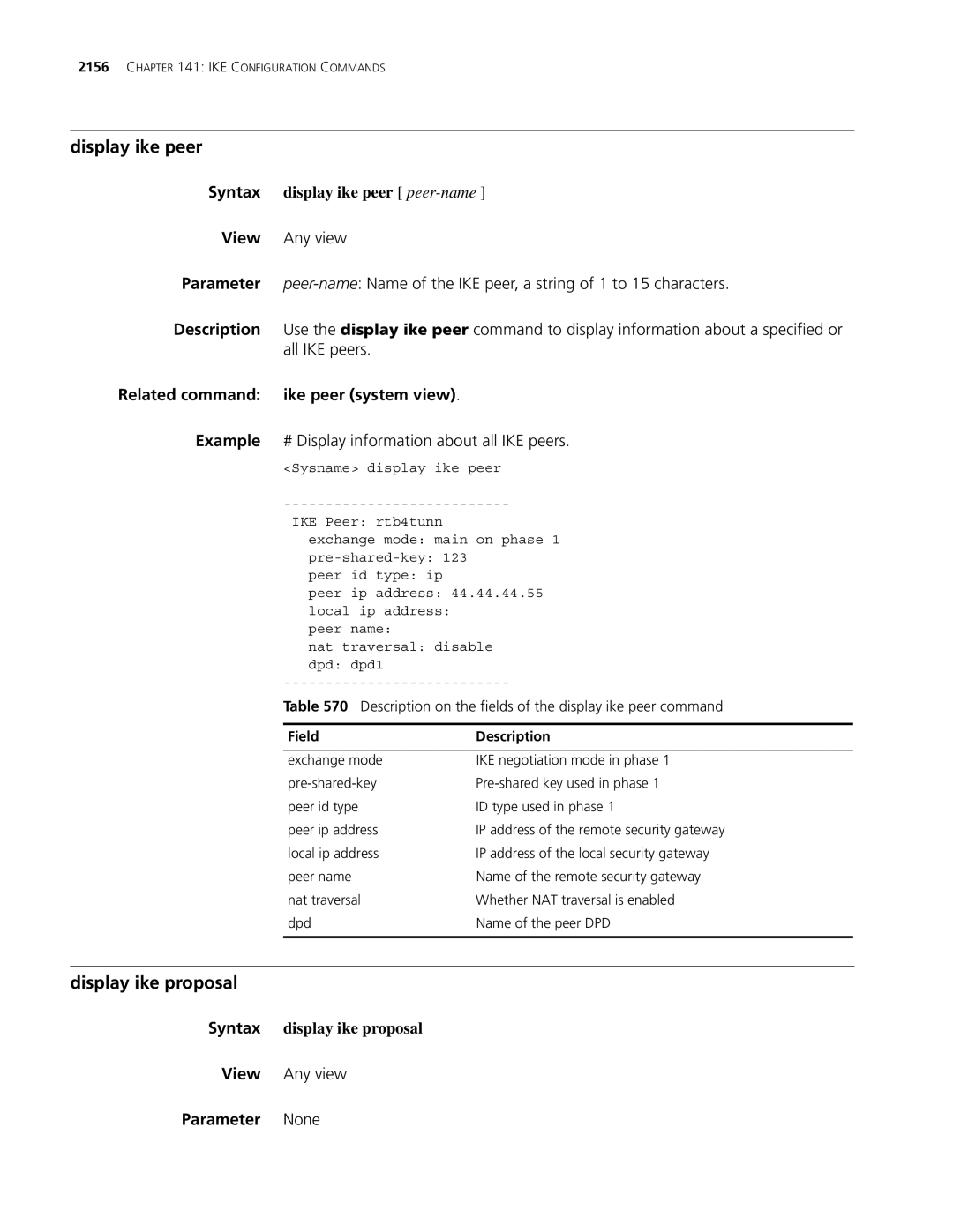 3Com MSR 30, MSR 50 Display ike peer, Display ike proposal, Syntax display ike peer peer-name, Syntax display ike proposal 