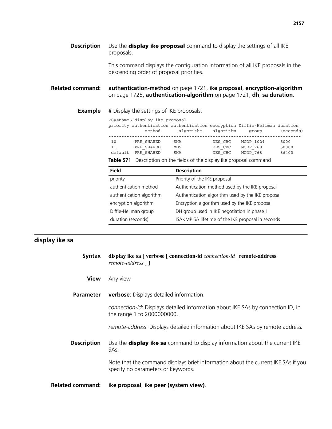 3Com MSR 50, MSR 30 manual Display ike sa, Example # Display the settings of IKE proposals, 2157 