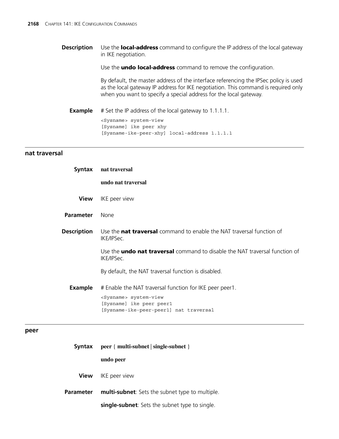 3Com MSR 30, MSR 50 Nat traversal, Syntax nat traversal Undo nat traversal, Peer multi-subnet single-subnet, Undo peer 