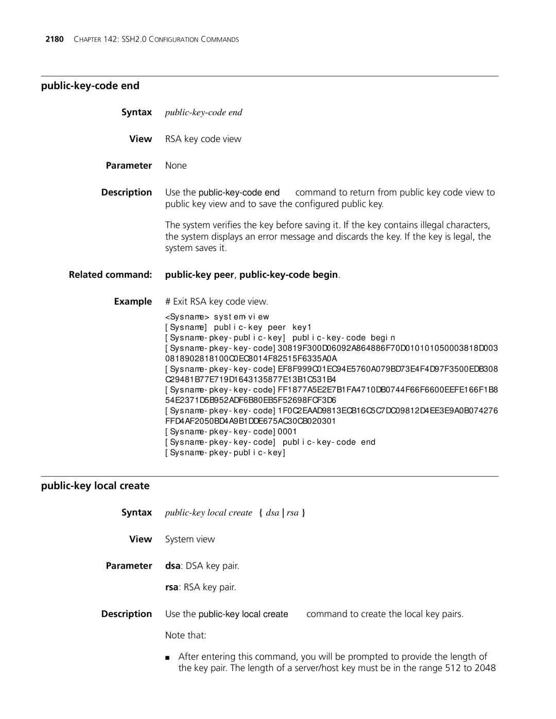 3Com MSR 30, MSR 50 manual Public-key-code end, Public-key local create, Public-key peer, public-key-code begin 