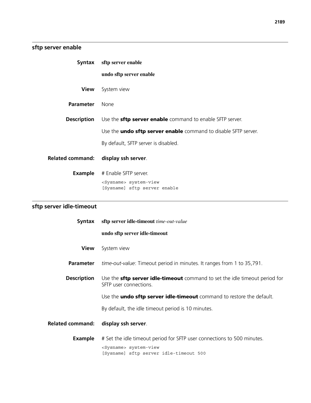 3Com MSR 50, MSR 30 manual Sftp server enable, Sftp server idle-timeout, Syntax sftp server enable Undo sftp server enable 