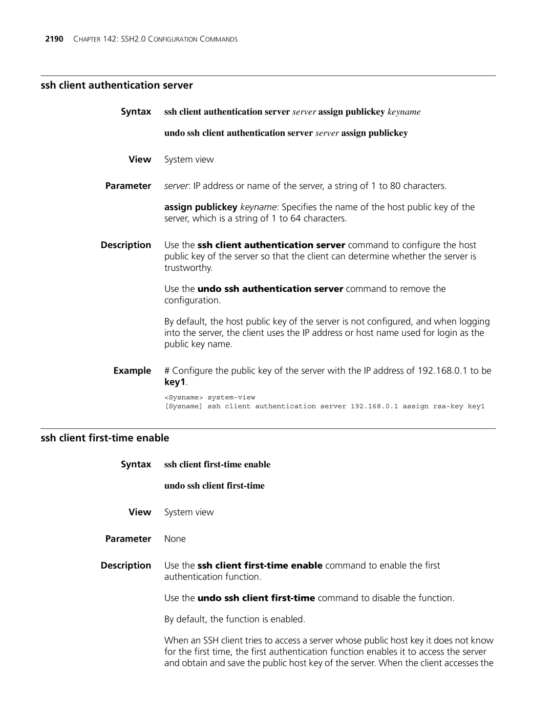 3Com MSR 30, MSR 50 manual Ssh client authentication server, Ssh client first-time enable 