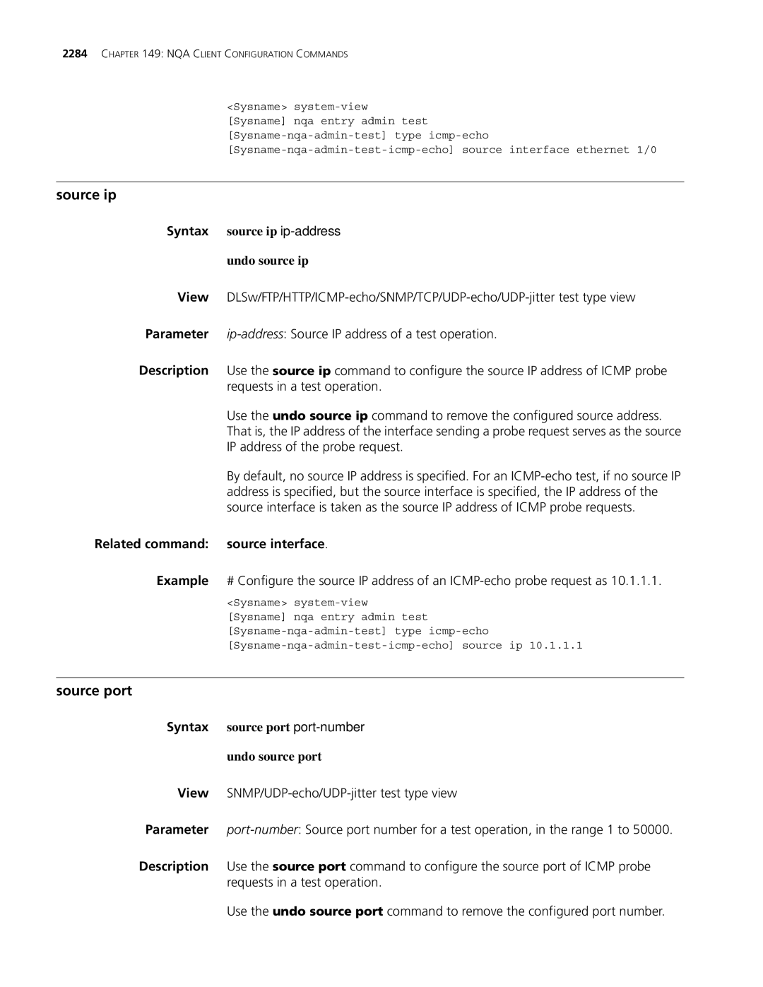 3Com MSR 30, MSR 50 Source ip, Source port, Syntax source ip ip-address Undo source ip, Related command source interface 