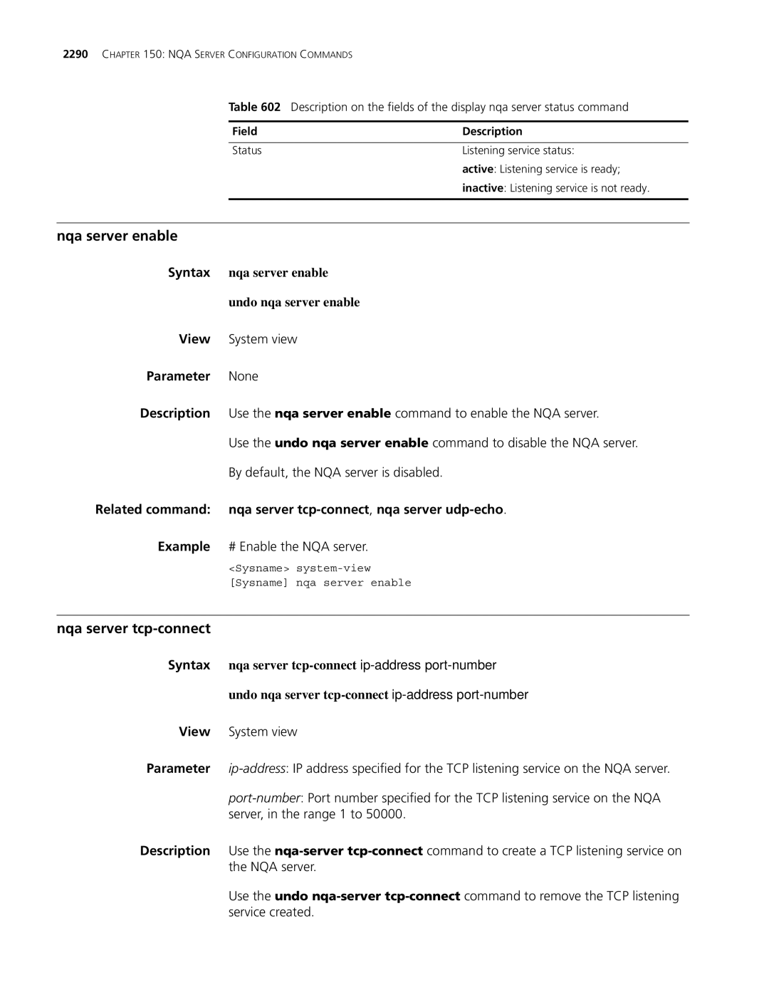 3Com MSR 30, MSR 50 manual Nqa server enable, Nqa server tcp-connect, Syntax nqa server enable Undo nqa server enable 