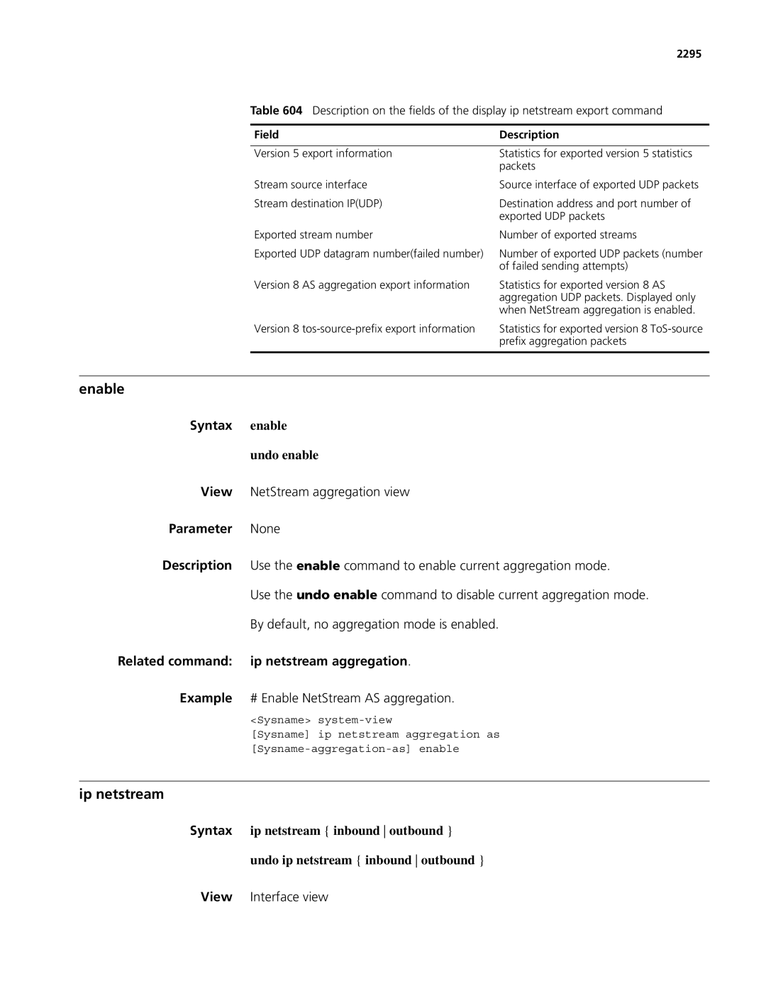 3Com MSR 50, MSR 30 manual Enable, Ip netstream, Syntax enable, Undo enable, Related command ip netstream aggregation 