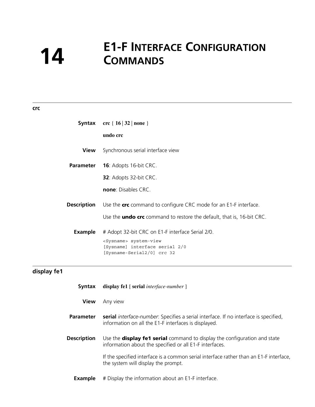 3Com MSR 50, MSR 30 manual E1-F Interface Configuration Commands, Display fe1 serial interface-number 