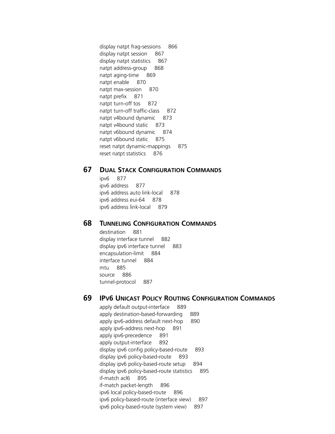 3Com MSR 30, MSR 50 manual Dual Stack Configuration Commands, Tunneling Configuration Commands 