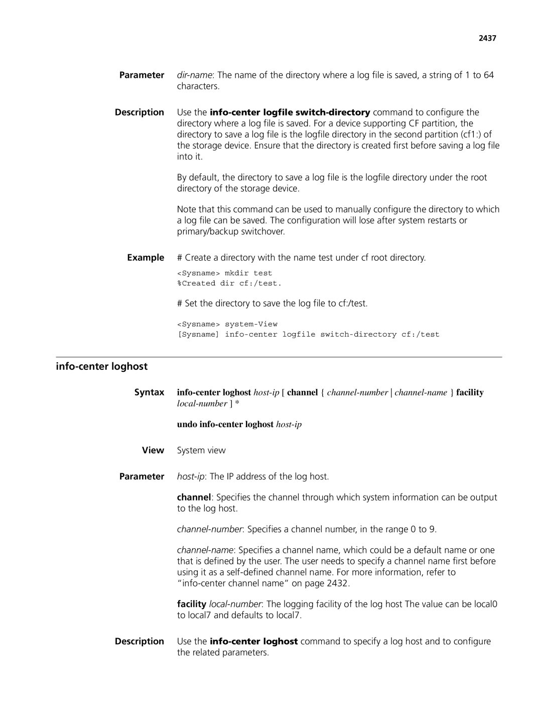 3Com MSR 50 Info-center loghost, # Set the directory to save the log file to cf/test, Undo info-center loghost host-ip 