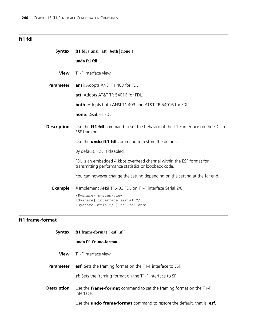 3Com MSR 30, MSR 50 manual Ft1 fdl, Ft1 frame-format 