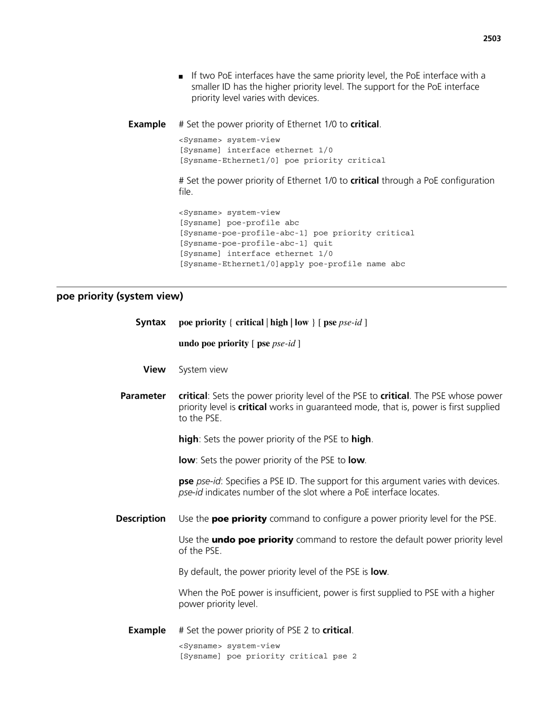3Com MSR 50, MSR 30 manual Poe priority system view, Poe priority critical high low pse pse-id, Undo poe priority pse pse-id 