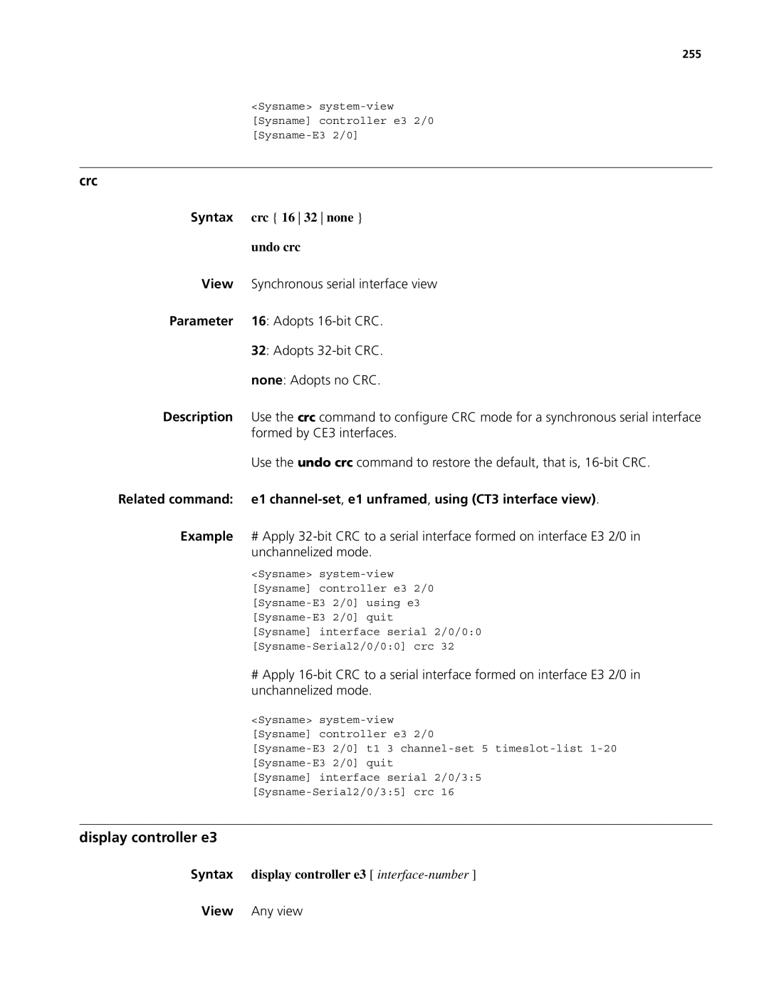 3Com MSR 50, MSR 30 manual Display controller e3, Syntax display controller e3 interface-number, 255 