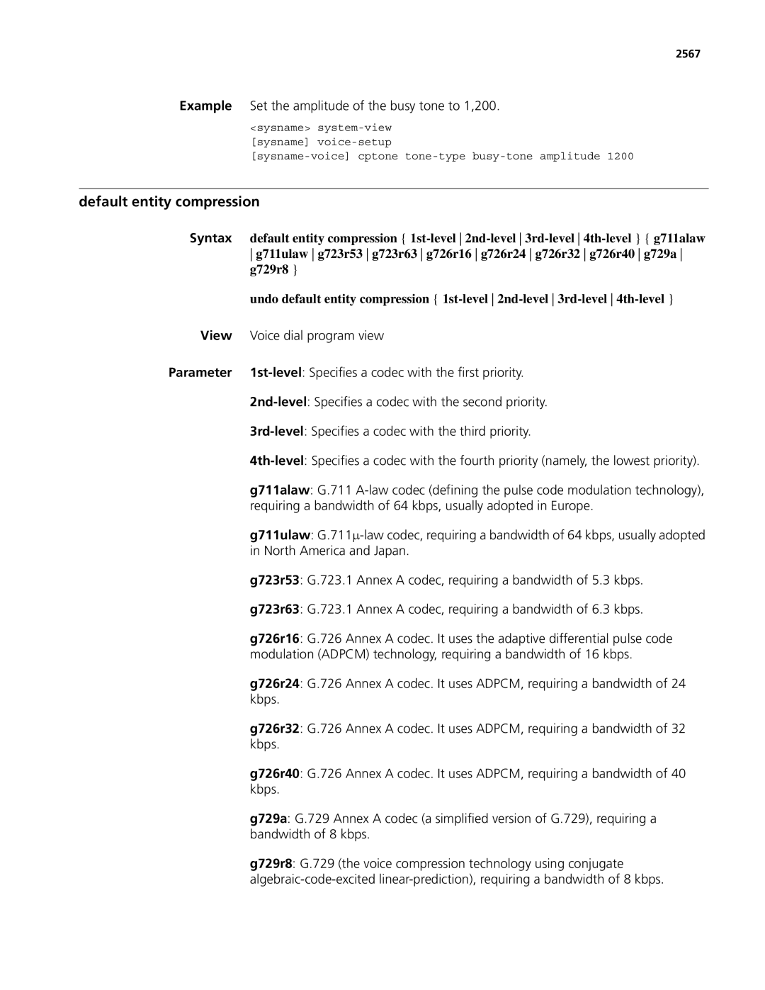 3Com MSR 50, MSR 30 manual Default entity compression, G729r8 