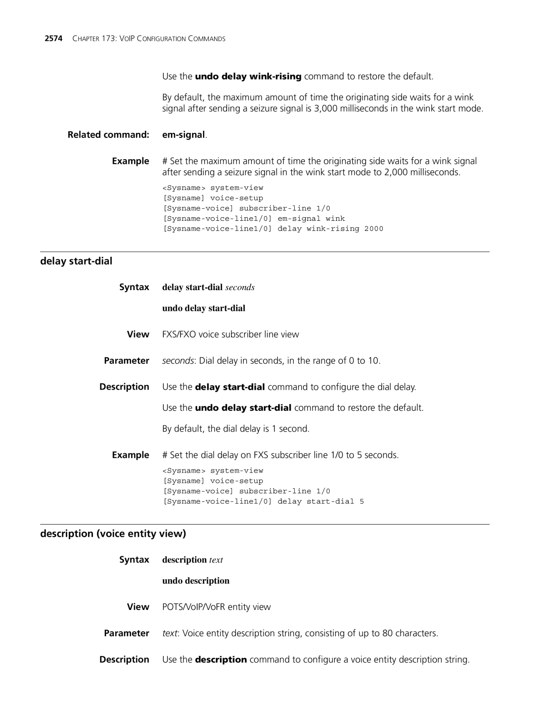 3Com MSR 30, MSR 50 Delay start-dial, Description voice entity view, Syntax delay start-dial seconds Undo delay start-dial 