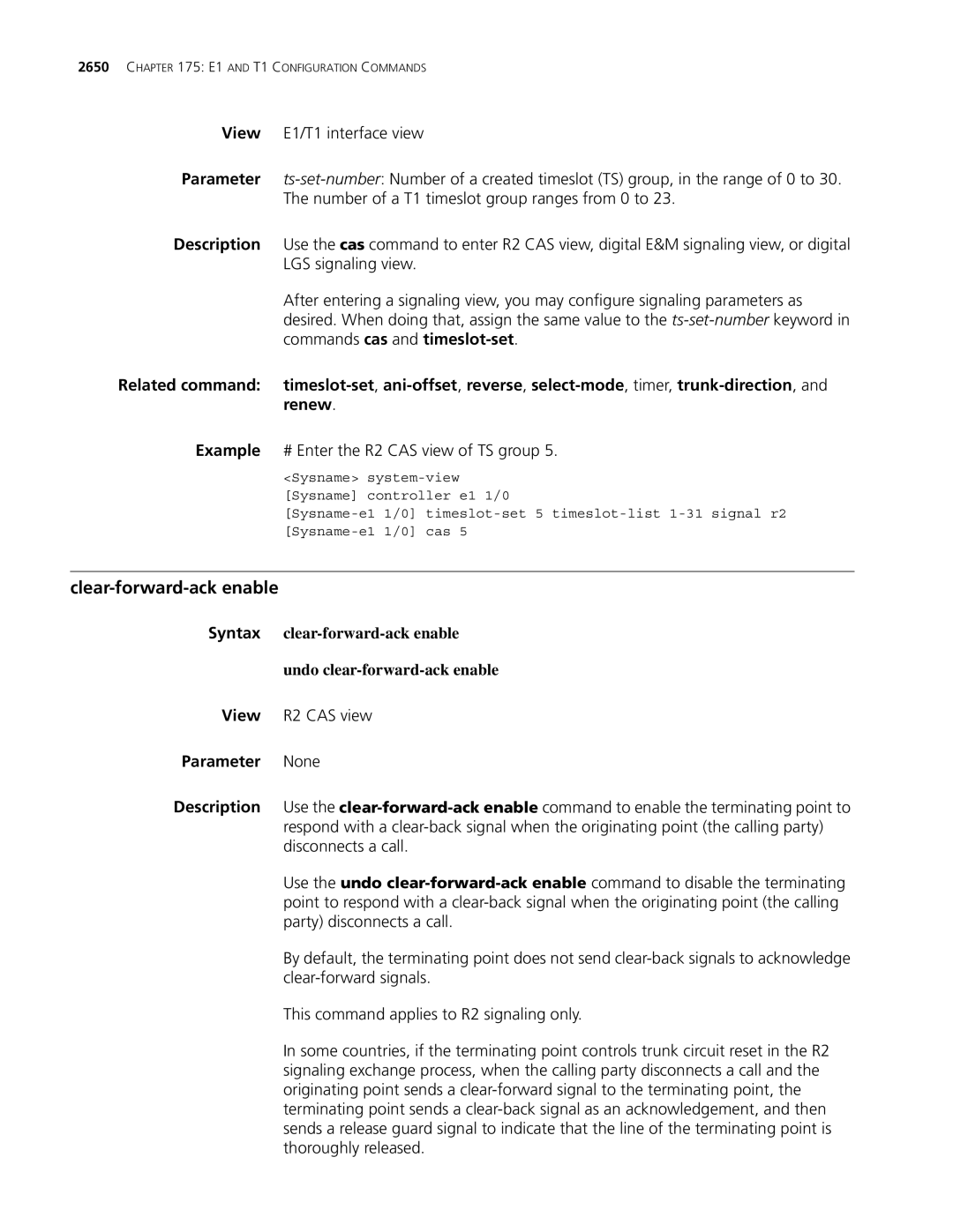 3Com MSR 30, MSR 50 manual Clear-forward-ack enable, Example # Enter the R2 CAS view of TS group 