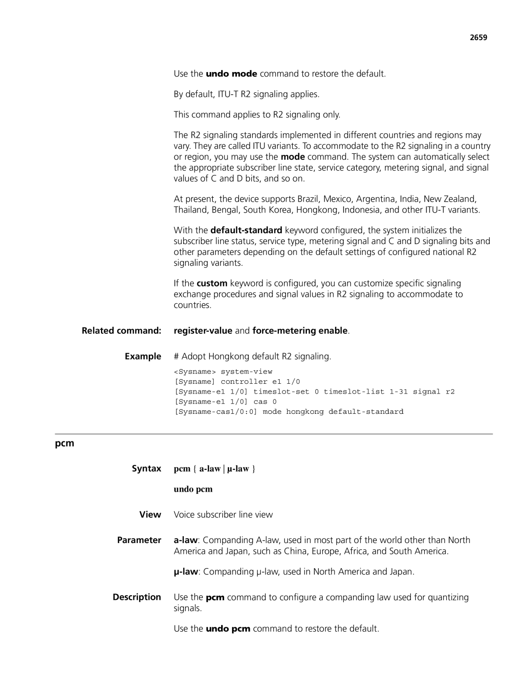 3Com MSR 50 Pcm, Related command register-valueand force-metering enable, Example # Adopt Hongkong default R2 signaling 