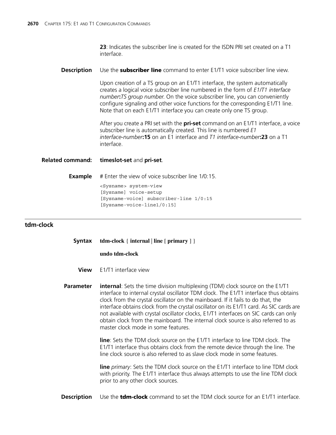 3Com MSR 30 Tdm-clock, Related command timeslot-setand pri-set, Example # Enter the view of voice subscriber line 1/015 