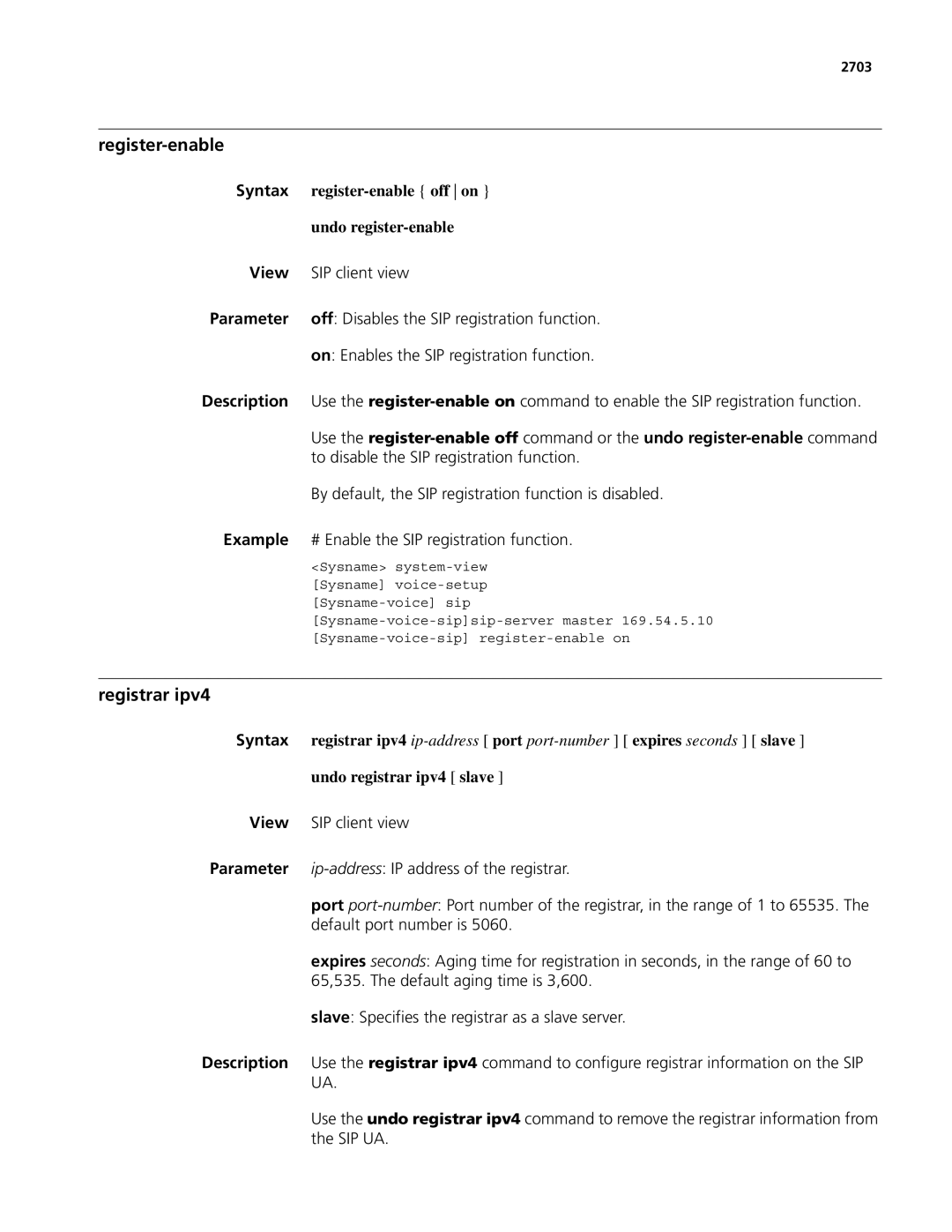 3Com MSR 50, MSR 30 manual Registrar ipv4, Register-enable off on, Undo register-enable, Undo registrar ipv4 slave 