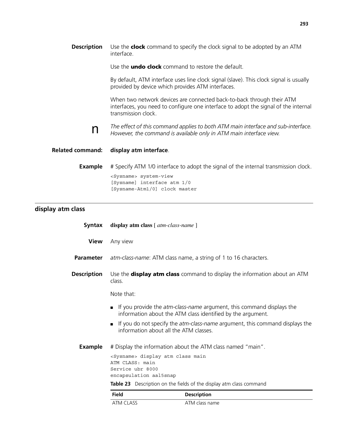 3Com MSR 50, MSR 30 manual Related command Display atm interface Example, Display atm class atm-class-name 