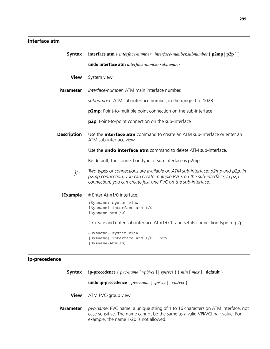 3Com MSR 50, MSR 30 manual Ip-precedence, Example # Enter Atm1/0 interface, 299 